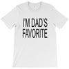 i'm dad favorite son or daughter T-Shirt