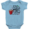it's a christmas movies and hot chocolate kind of day Baby Bodysuit