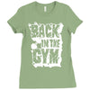 back in the gym Ladies Fitted T-Shirt