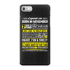 Legends Are Born In November iPhone 7 Case