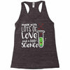 Made With Lots Of Love And a Little Science Racerback Tank