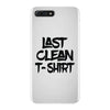 last clean t shirt iPhone 7 Plus Case