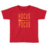 hocus pocus Toddler T-shirt
