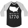 party like it's 1776 3/4 Sleeve Shirt