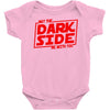 may the dark side be with you Baby Onesie