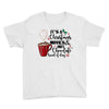 it's a christmas movies and hot chocolate kind of day Youth Tee