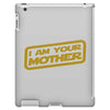 i am your mother iPad 3 and 4 Case