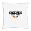 Spaceballs The T Shirt Throw Pillow