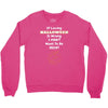 loving halloween is right Crewneck Sweatshirt