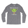 yoda quote Long Sleeve Shirts