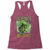 science needs your brain Racerback Tank