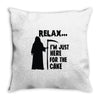 i'm just here for the cake Throw Pillow