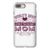 world's most awesome mom iPhone 8 Plus