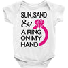sun, sand &amp; a ring on my hand Baby Onesie