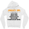 January Girl Hated By Many Zipper Hoodie