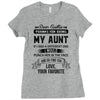 Dear Auntie, Thanks For Being My Aunt Ladies Fitted T-Shirt