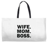 wife mom boss Weekender Totes