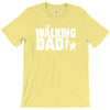 the walking dad T-Shirt