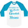 Grandpop Was Created because Grankids Need Real Heroes 3/4 Sleeve Shirt