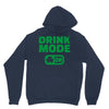 drink mode on (2) Unisex Hoodie