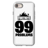 fortnite 99 problems - black iPhone 8