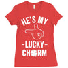he's my lucky charm Ladies Fitted T-Shirt
