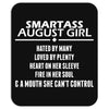 Smartass August Girl Mousepad