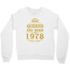 queens are born in 1978 Crewneck Sweatshirt