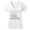 coffee then guitar Women's V-Neck T-Shirt