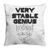 Very Stable Genius Throw Pillow