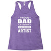 proud dad of a freaking awesome artist Racerback Tank