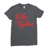 better together 2 Ladies Fitted T-Shirt