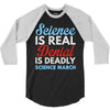 science is real 3/4 Sleeve Shirt
