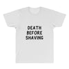 death before shaving All Over Men's T-shirt