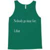 nobody Tank Top