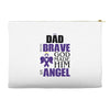 my dad was so brave god made him an angel Accessory Pouches