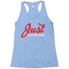 Just Play The Game Racerback Tank