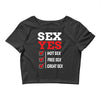 Sex Yes Please Crop Top