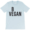 be vegan T-Shirt