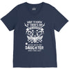 Life After Death Mess With My Daughter V-Neck Tee