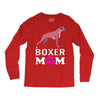 love boxer dog mom funny Long Sleeve Shirts
