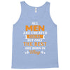 All Men Are Created Equal But Only The Best Are Born In May Tank Top