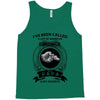 i've been called a lot of names in my lifetime Tank Top