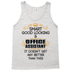 Smart Good Looking Office Assistant Doesnt Get Better Than This Tank Top