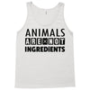 Animals Are Not Ingredients Tank Top