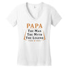 papa the man the myth the legend Women's V-Neck T-Shirt