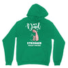 My Dad is Stronger Than Yours Unisex Hoodie