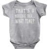 thats horrible idea what time Baby Onesie