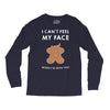 i can't feel my face Long Sleeve Shirts