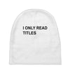 i only read titles Baby Beanies